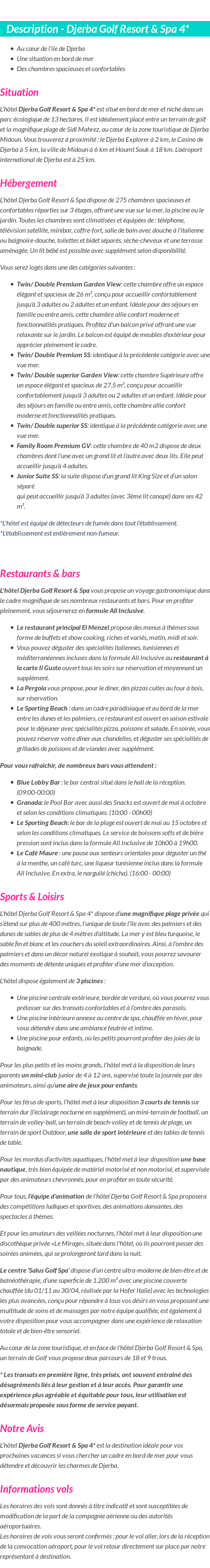 Détails du séjour