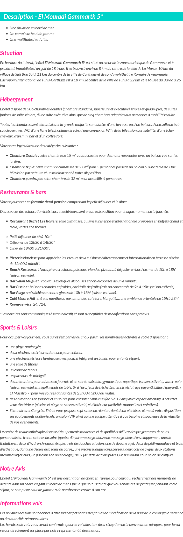 Détails du séjour