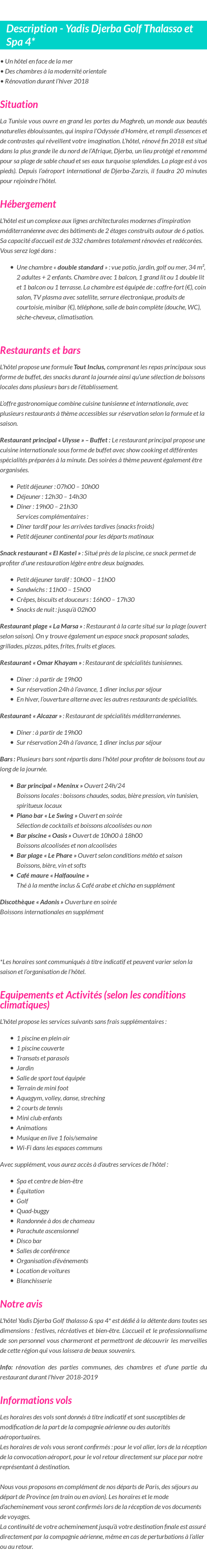 Détails du séjour