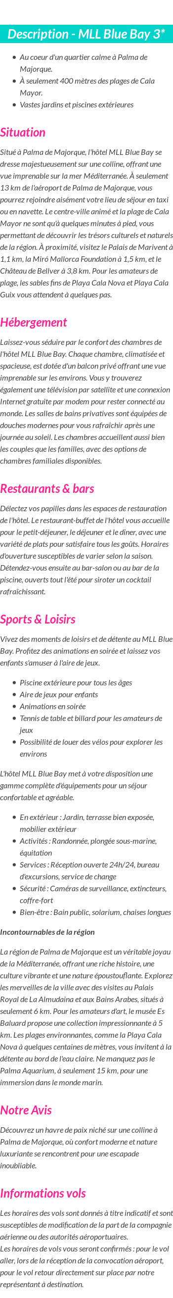 Détails du séjour