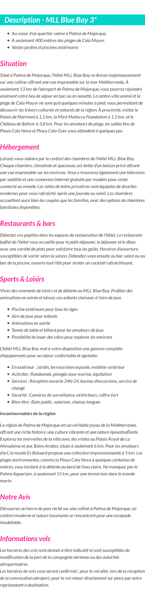 Détails du séjour