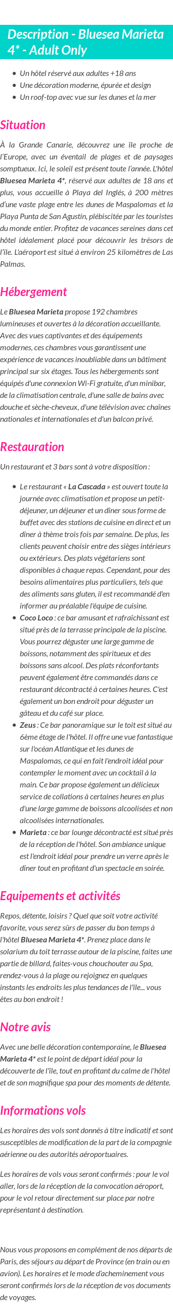 Détails du séjour