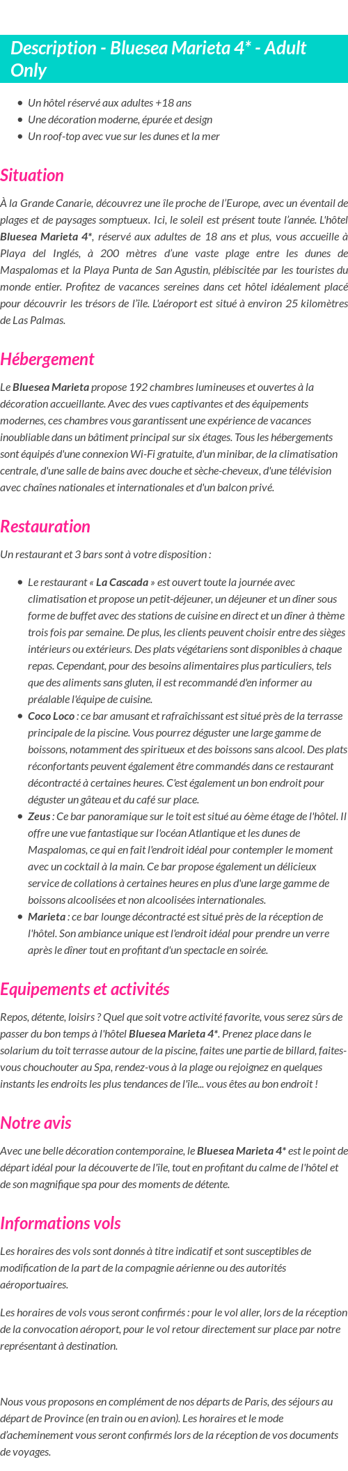 Détails du séjour