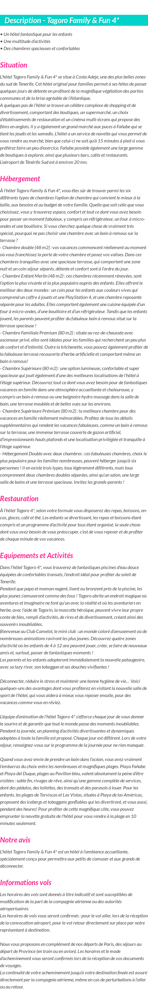 Détails du séjour