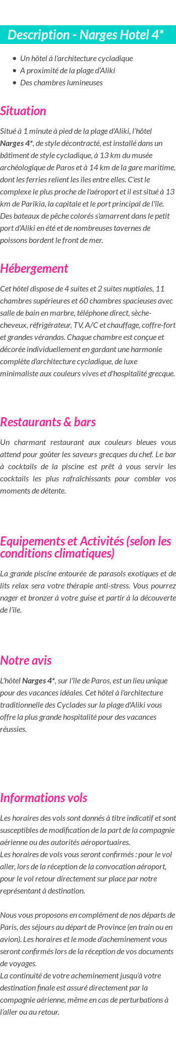 Détails du séjour