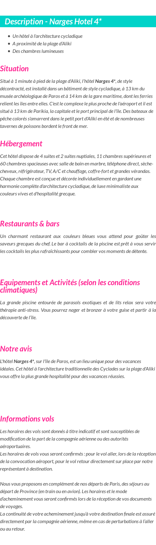 Détails du séjour