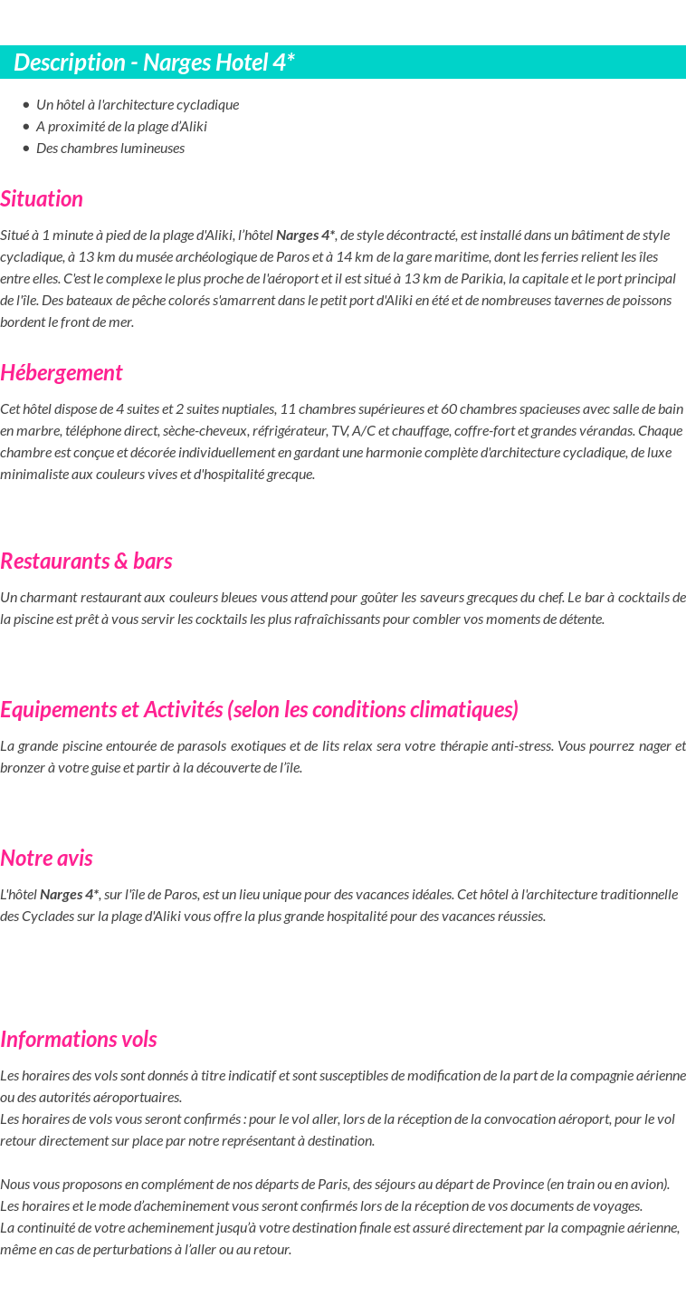 Détails du séjour