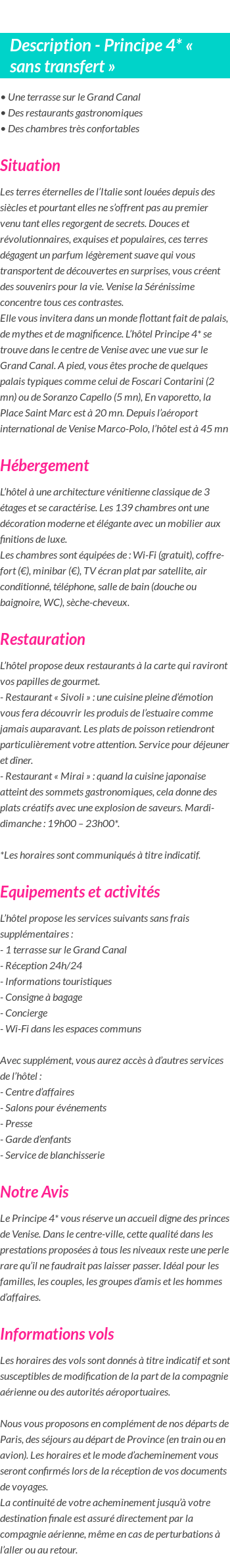 Détails du séjour