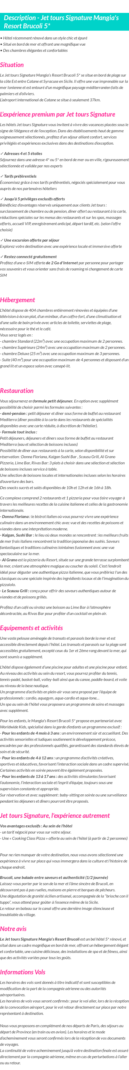 Détails du séjour