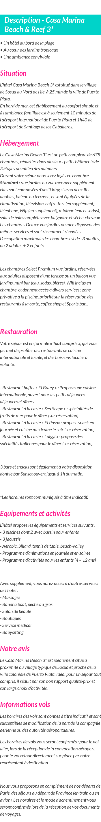 Détails du séjour