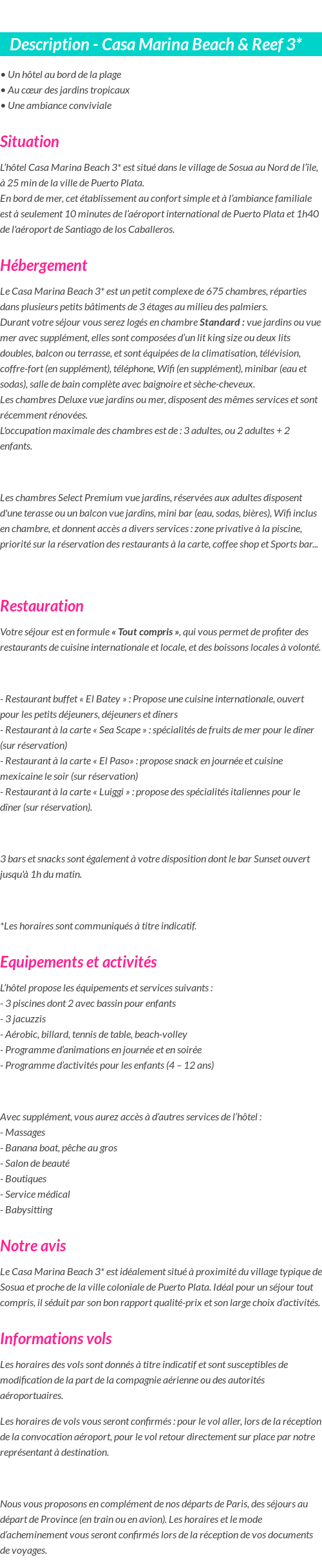 Détails du séjour