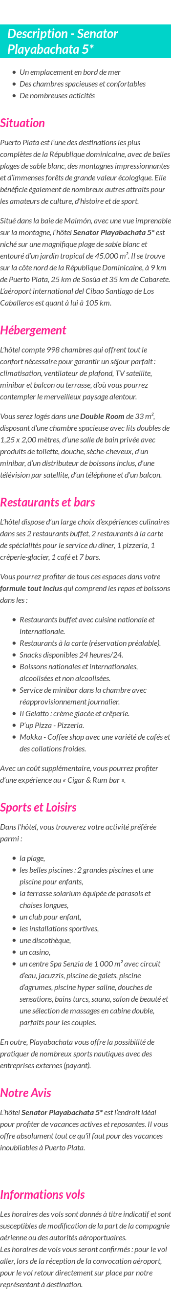 Détails du séjour