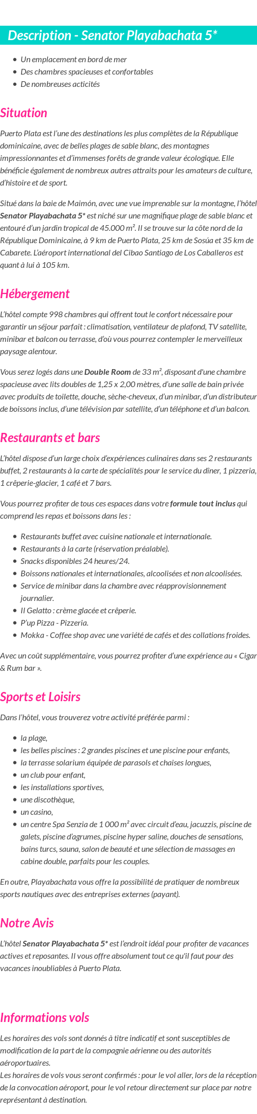 Détails du séjour
