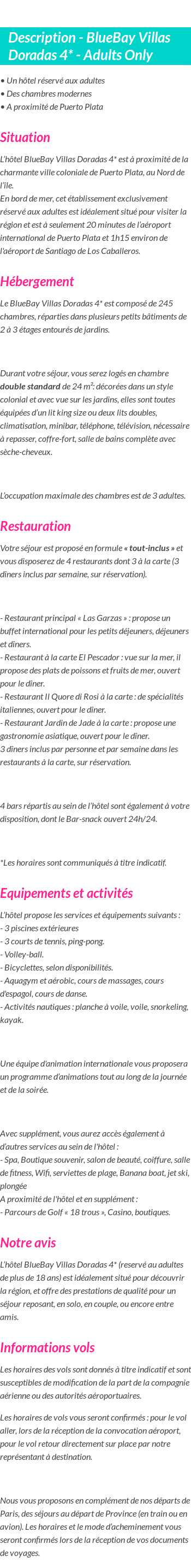 Détails du séjour