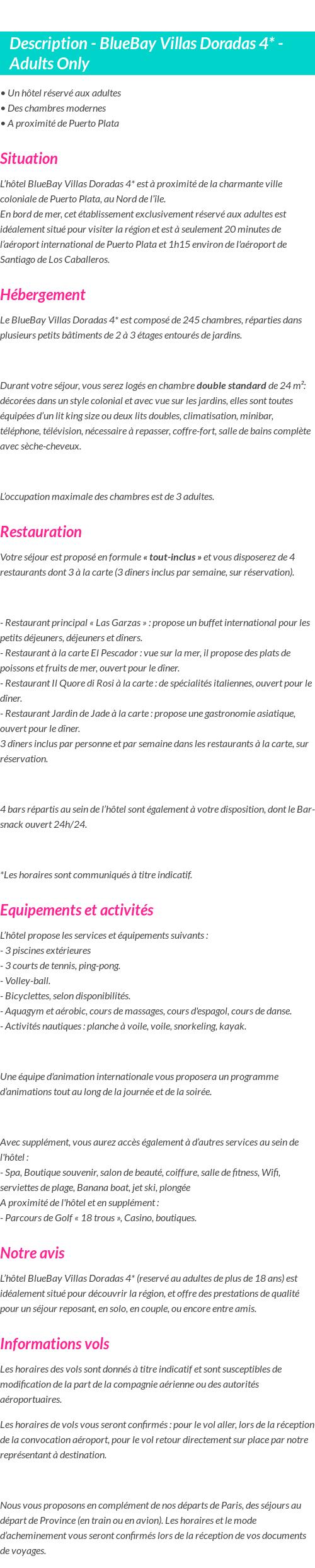 Détails du séjour