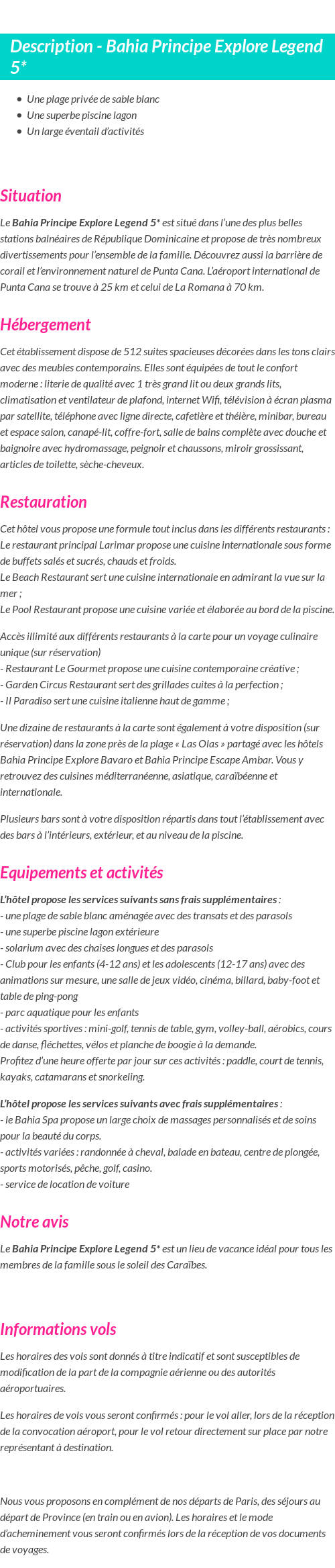 Détails du séjour