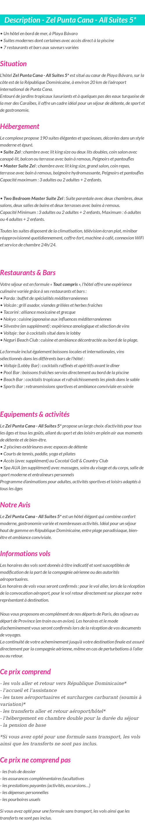 Détails du séjour