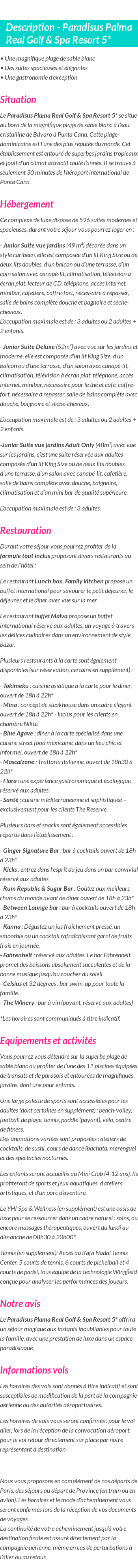 Détails du séjour