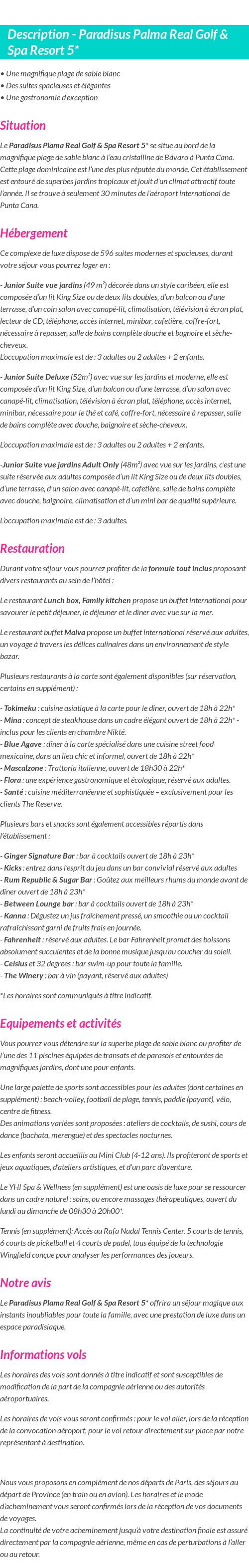 Détails du séjour