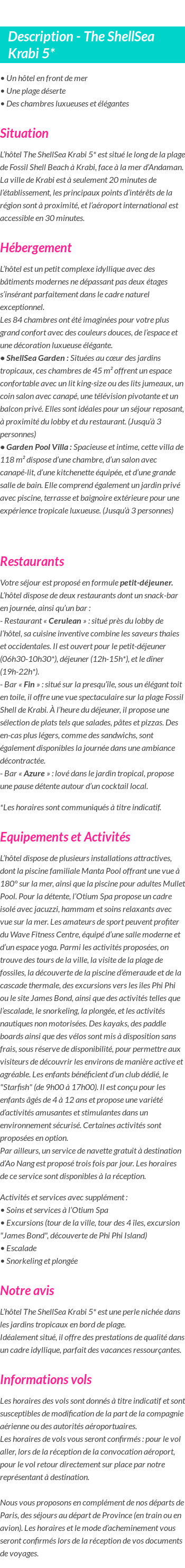 Détails du séjour