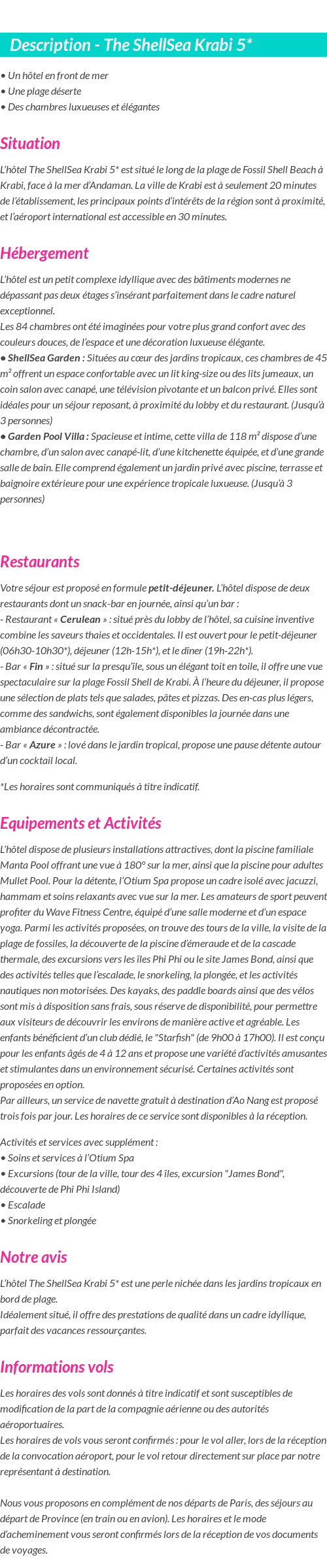 Détails du séjour