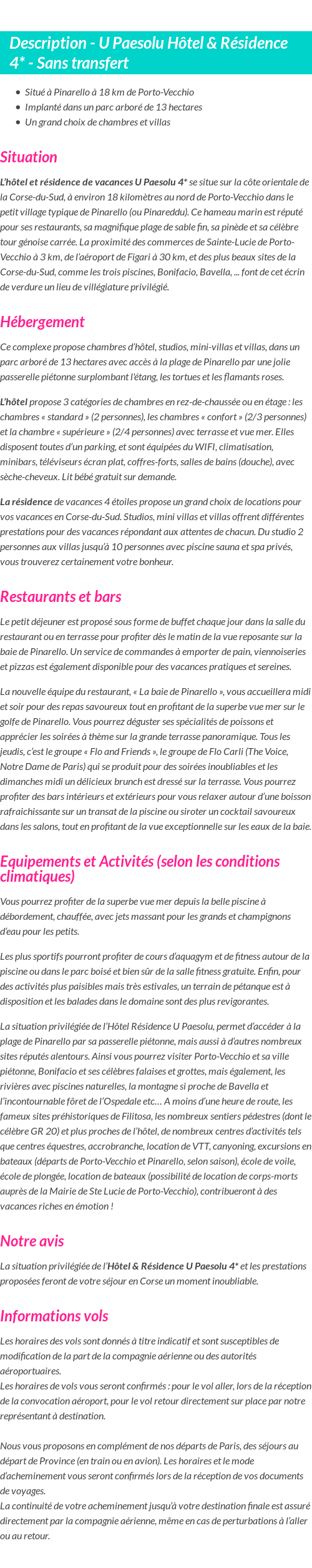 Détails du séjour