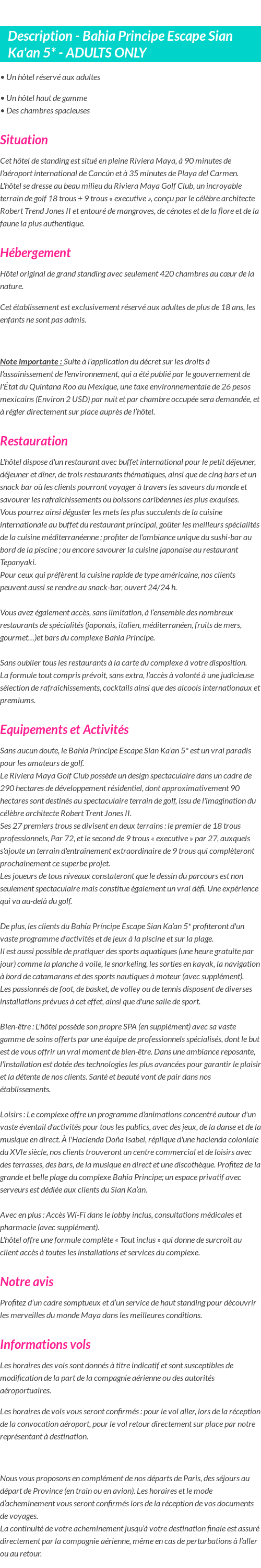 Détails du séjour
