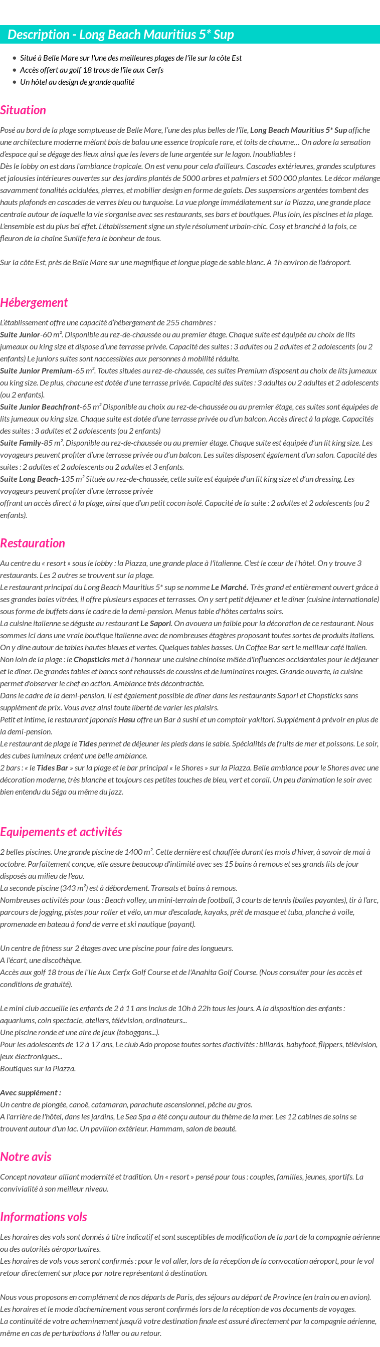 Détails du séjour