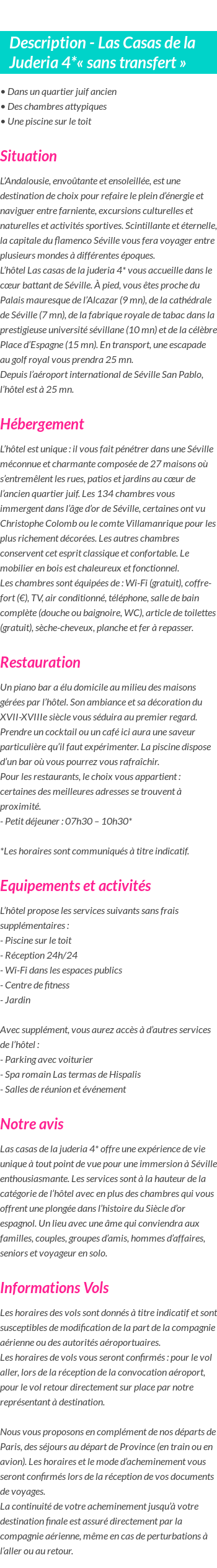 Détails du séjour