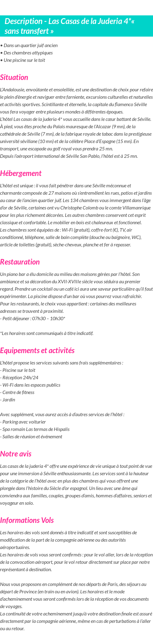 Détails du séjour