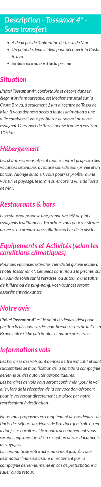 Détails du séjour