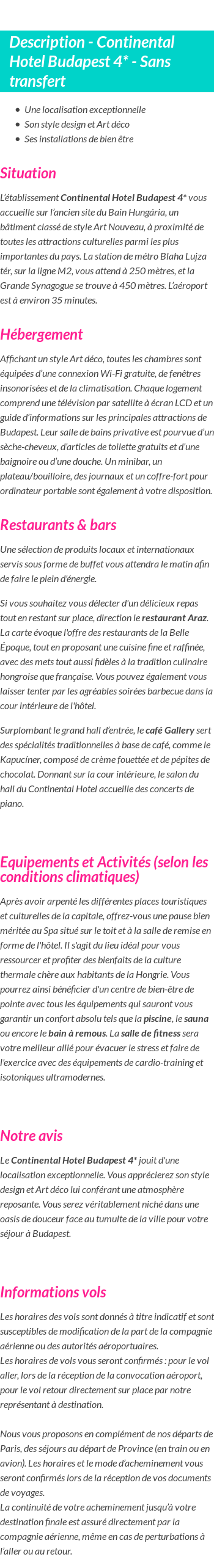 Détails du séjour
