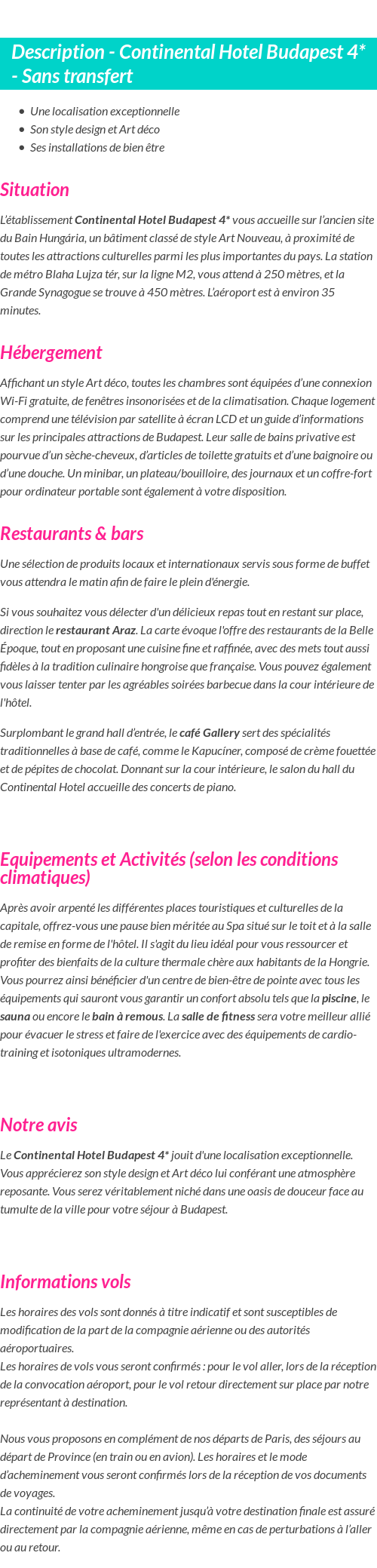 Détails du séjour