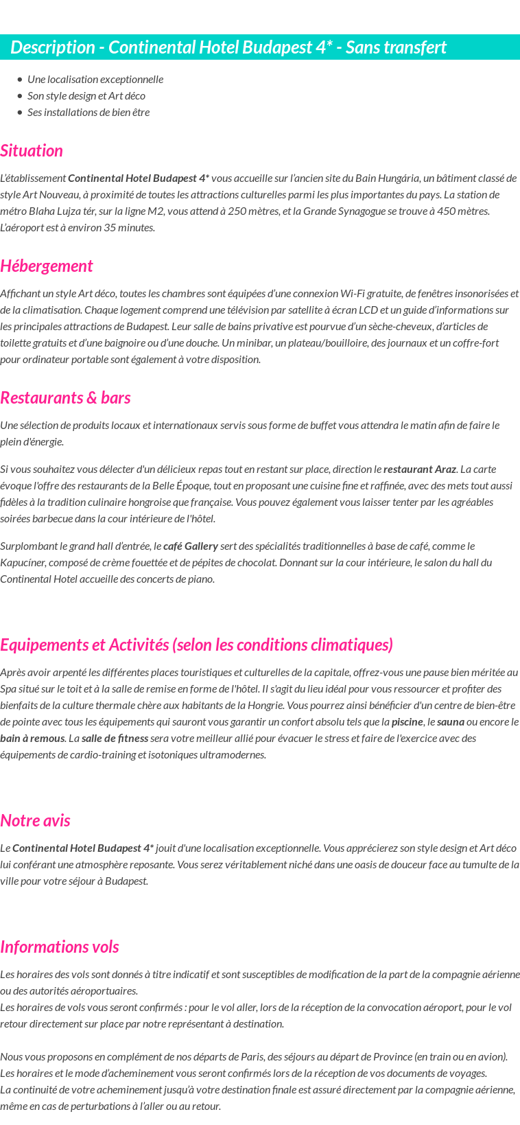 Détails du séjour