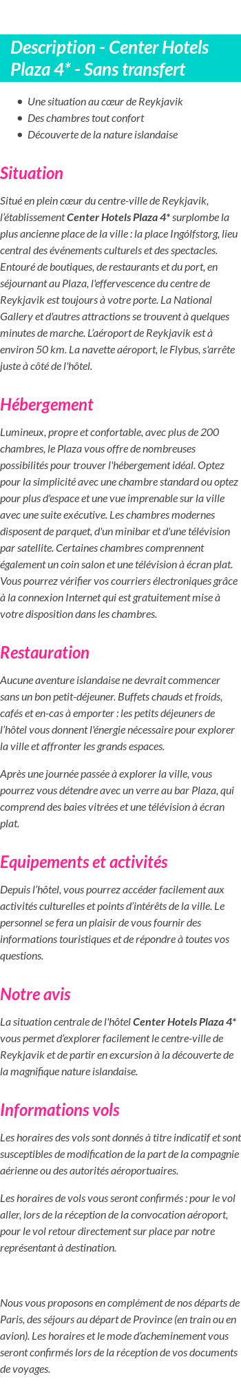 Détails du séjour