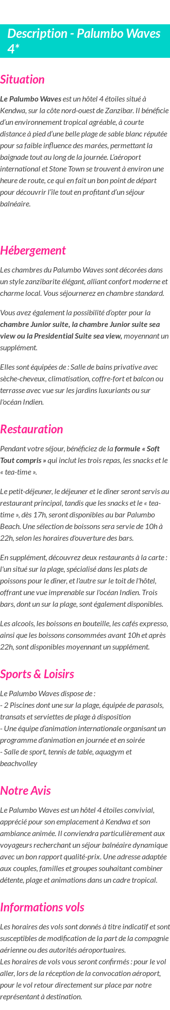 Détails du séjour