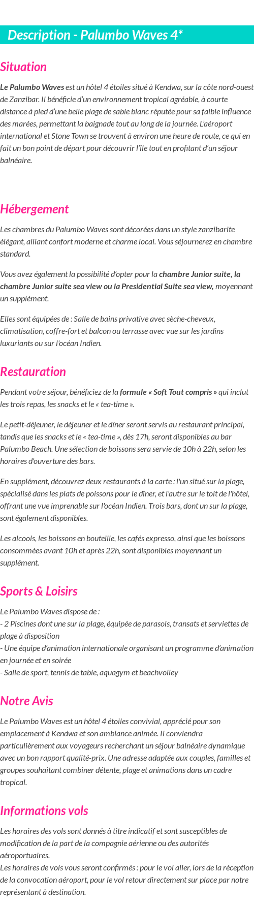 Détails du séjour