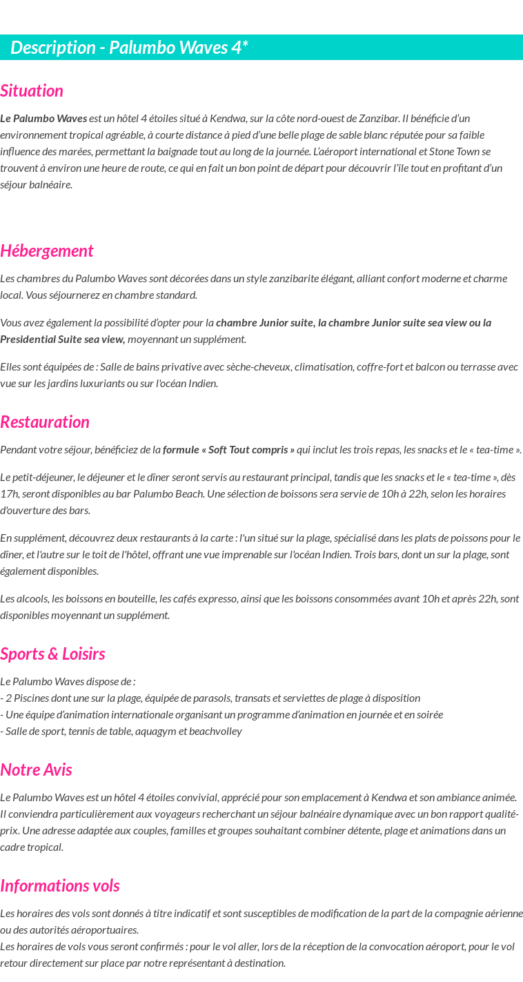 Détails du séjour