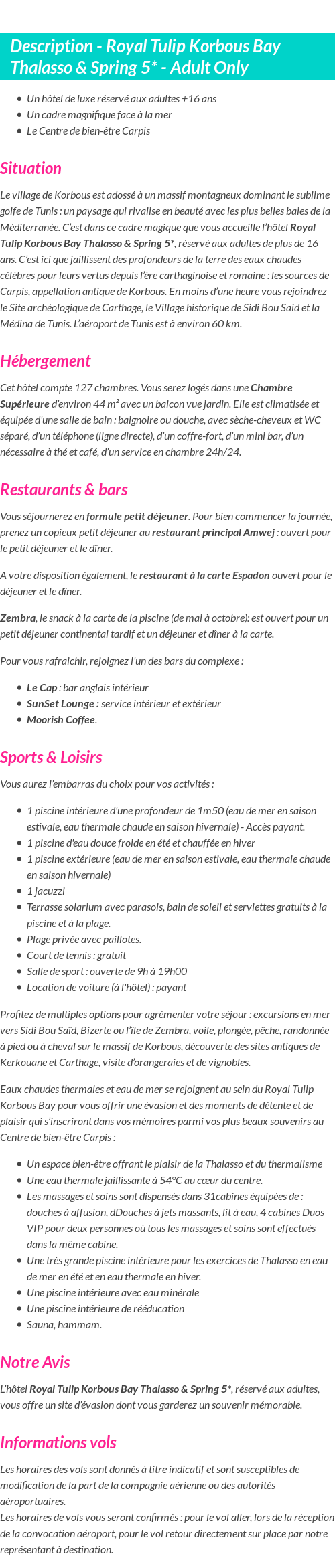 Détails du séjour