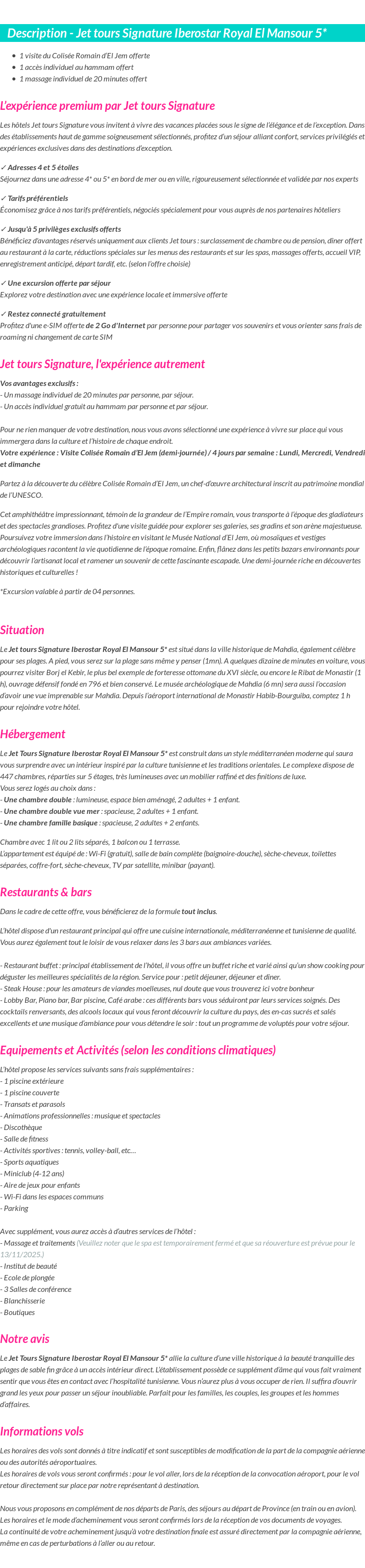 Détails du séjour