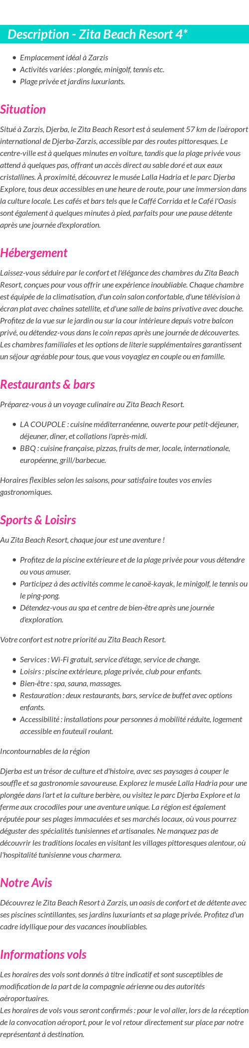 Détails du séjour