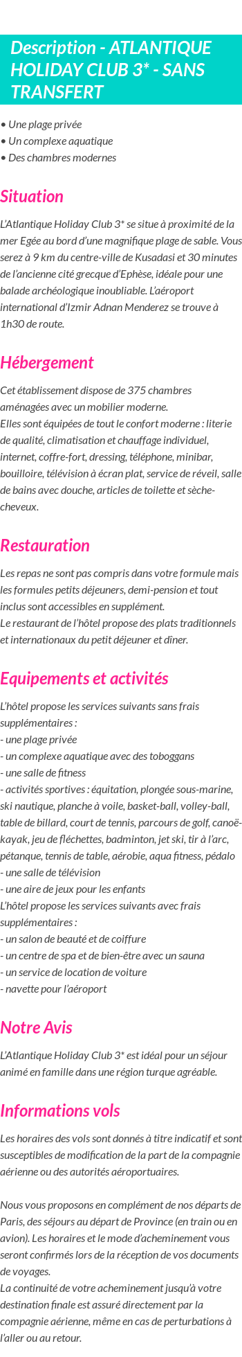 Détails du séjour