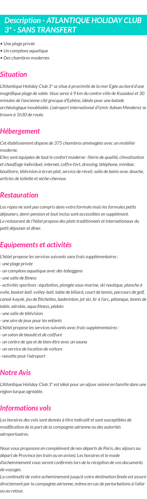 Détails du séjour