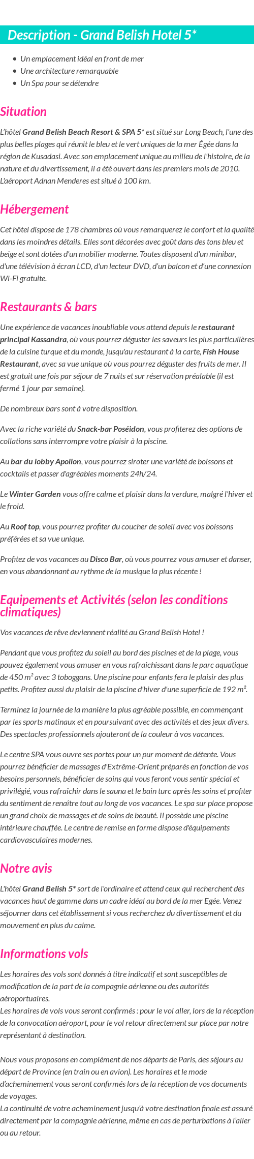 Détails du séjour