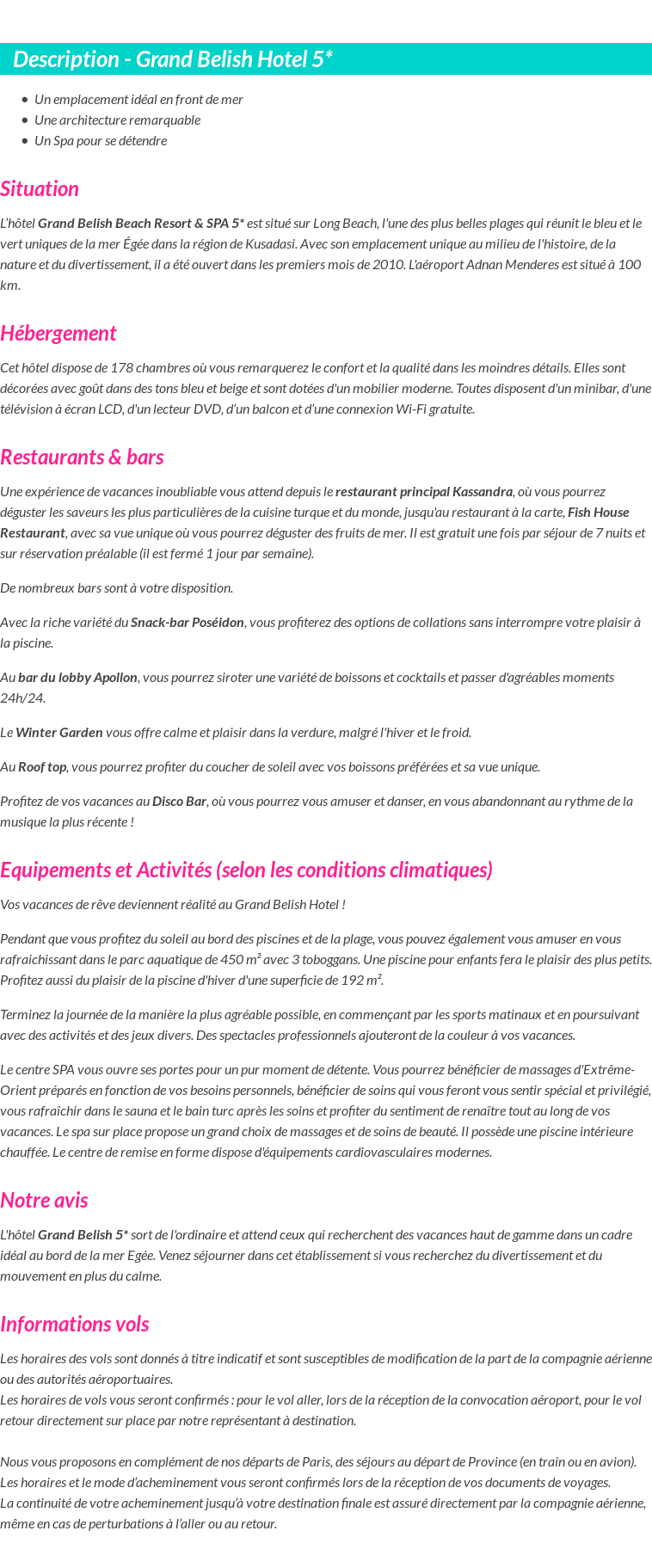 Détails du séjour
