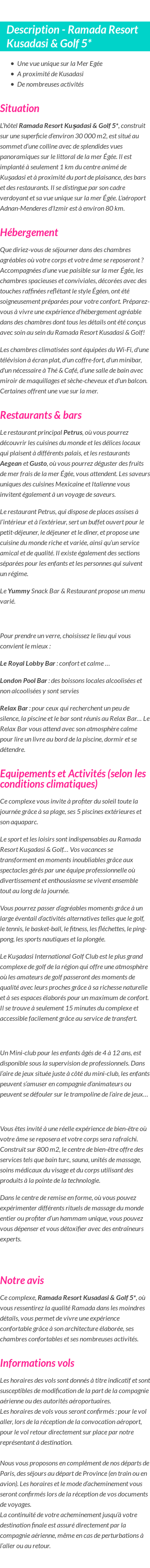 Détails du séjour
