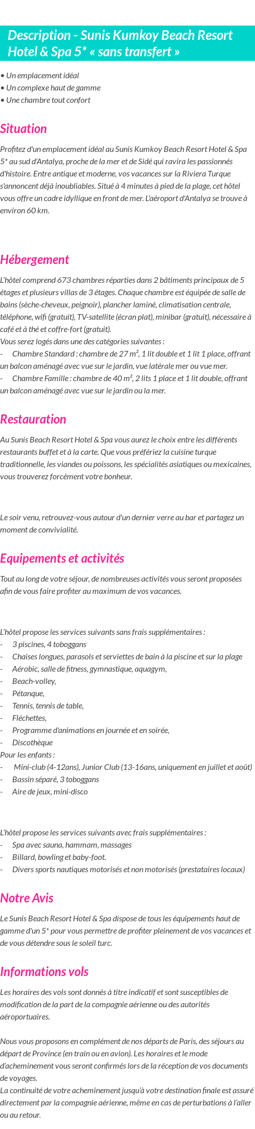 Détails du séjour