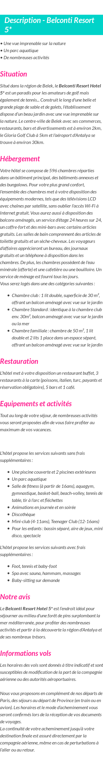 Détails du séjour