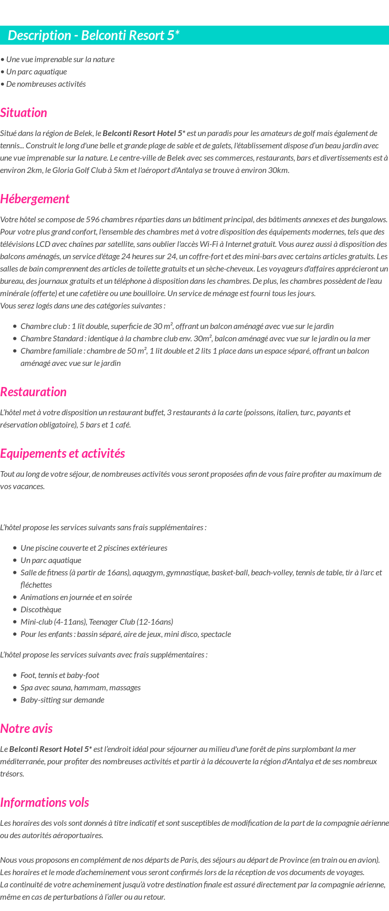 Détails du séjour