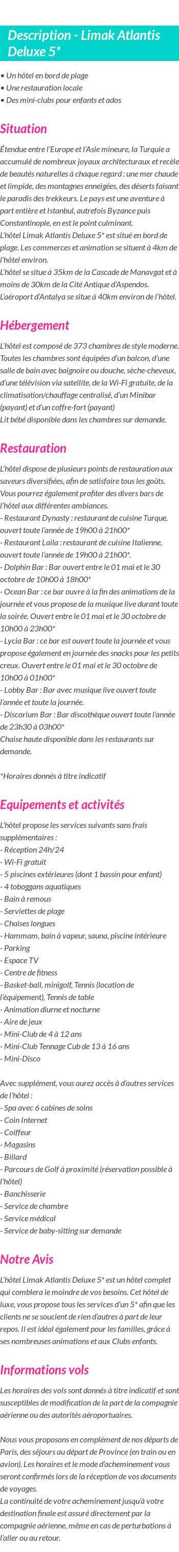 Détails du séjour